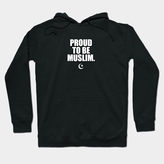 Proud To Be Muslim, Crescent Moon. Hoodie by InfinityHorizon